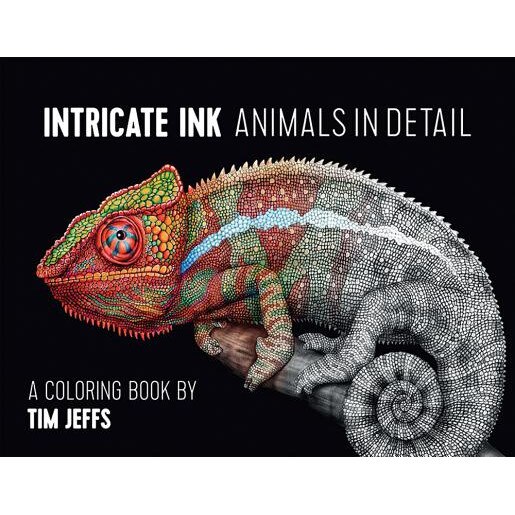 Intricate Ink: Animals in Detail: A Coloring Book by Tim Jeffs, Tim Jeffs (Author)