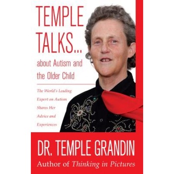 Temple Talks about Autism and the Older Child - Temple Grandin (Author) Temple Talks about Autism and the Older Child - Temple Grandin (Author)