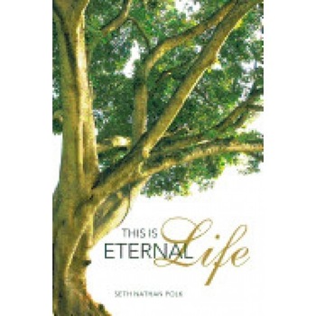 This Is Eternal Life This Is Eternal Life