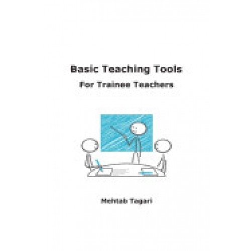 Basic Teaching Tools for Trainee Teachers