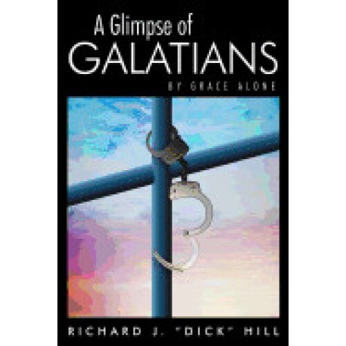 A Glimpse of Galatians: By Grace Alone