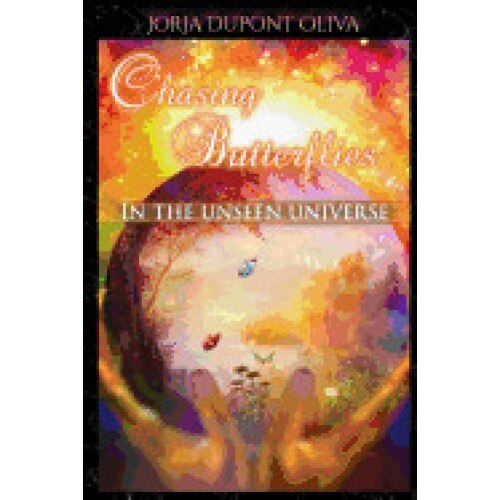 Chasing Butterflies in the Unseen Universe