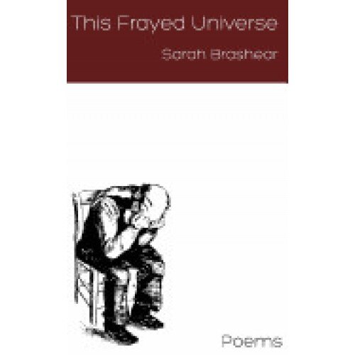 This Frayed Universe