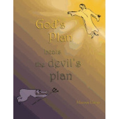 God's Plan Beats the Devil's Plan