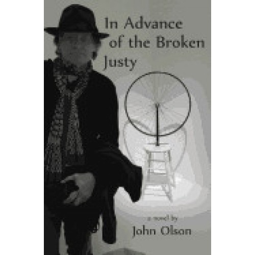 In Advance of the Broken Justy