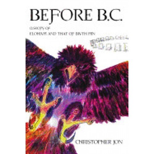 Before B.C.: A Story of Elohiym and That of Biyith Min