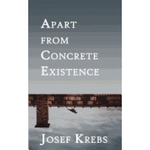 Apart from Concrete Existence
