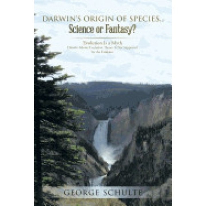 Darwin's Origin of Species... Science or Fantasy?