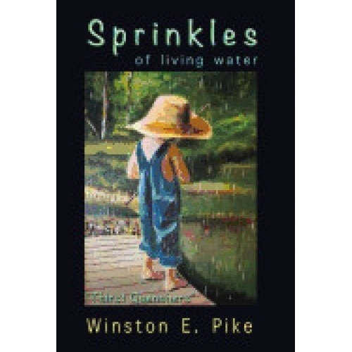 Sprinkles of Living Water: Thirst Quenchers