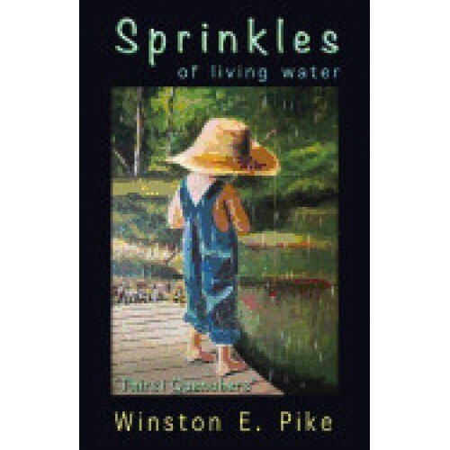 Sprinkles of Living Water: Thirst Quenchers