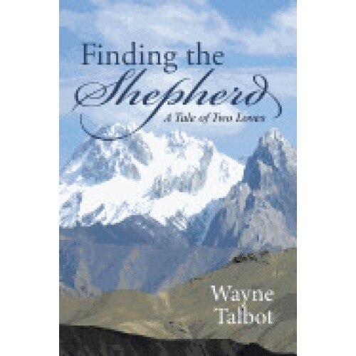 Finding the Shepherd: A Tale of Two Loves