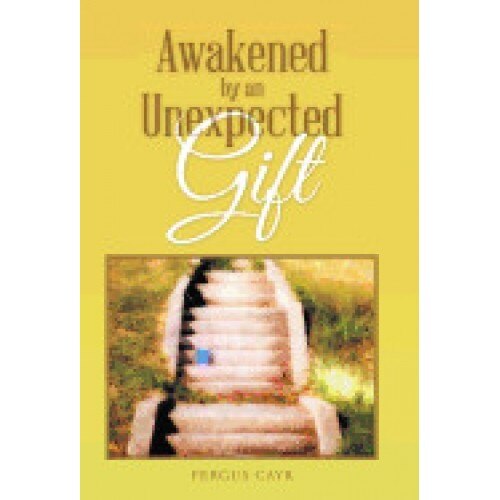 Awakened by an Unexpected Gift