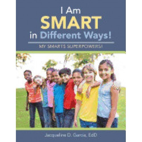I Am Smart in Different Ways!: My Smarts Superpowers!