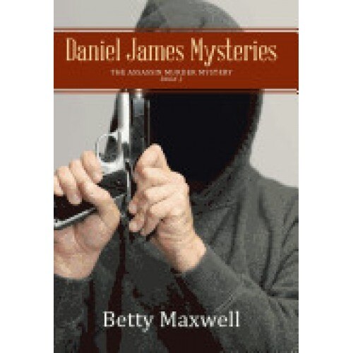 Daniel James Mysteries: The Assassin Murder Mystery