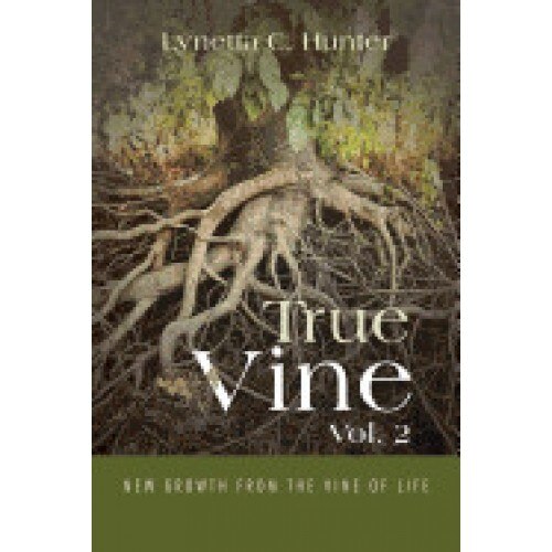 True Vine Vol. 2