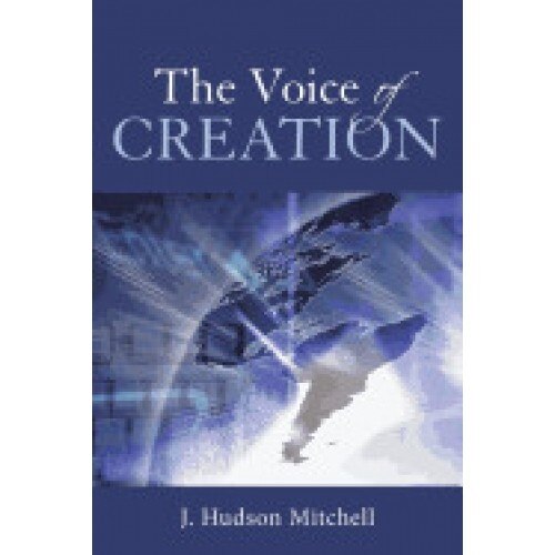 The Voice of Creation