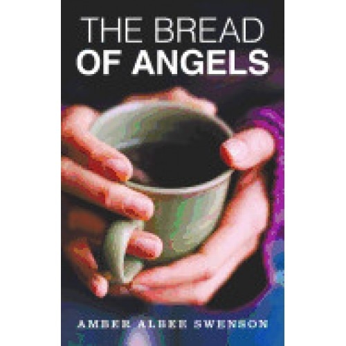 The Bread of Angels