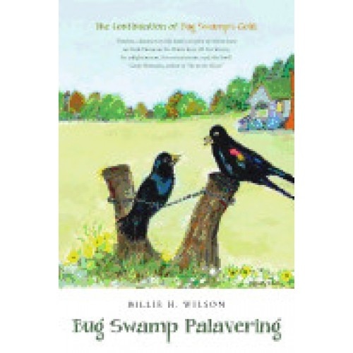 Bug Swamp Palavering