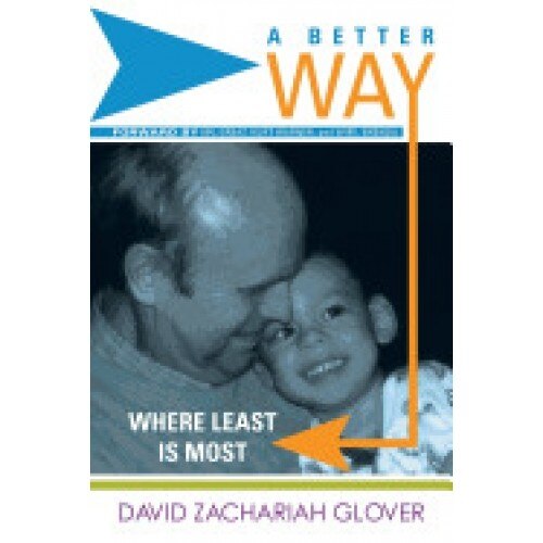 A Better Way: Where Least Is Most