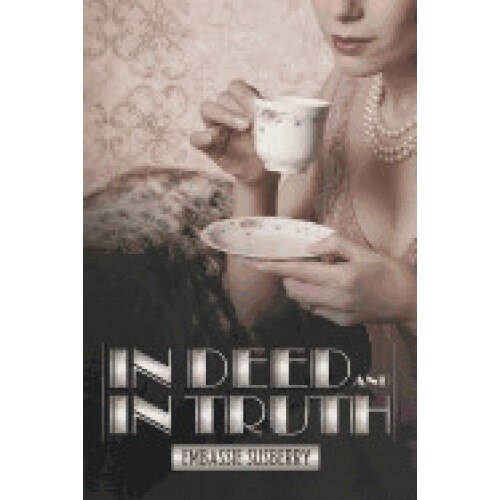 In Deed and in Truth