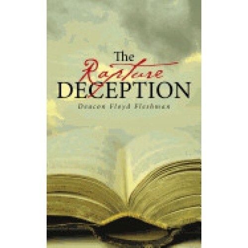 The Rapture Deception