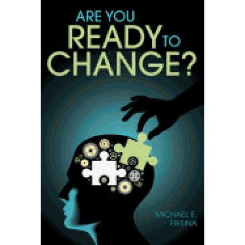 Are You Ready to Change?