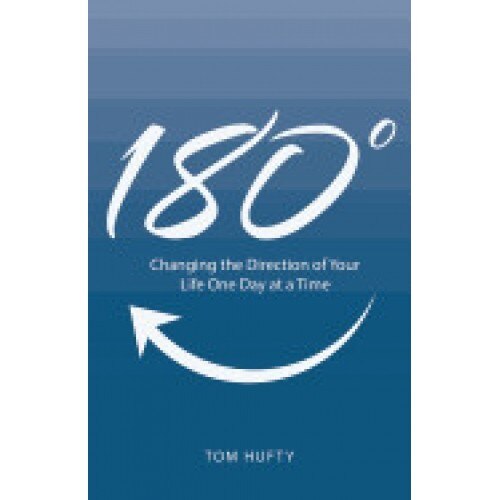 180: Changing the Direction of Your Life One Day at a Time