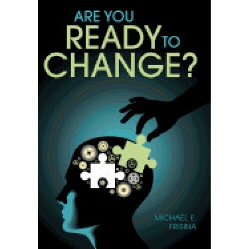 Are You Ready to Change?