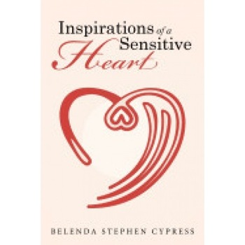 Inspirations of a Sensitive Heart Inspirations of a Sensitive Heart