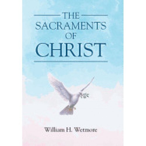 The Sacraments of Christ