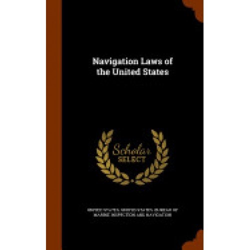 Navigation Laws of the United States