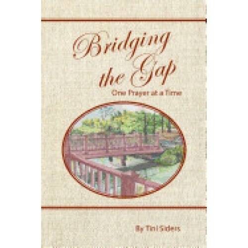 Bridging the Gap One Prayer at a Time