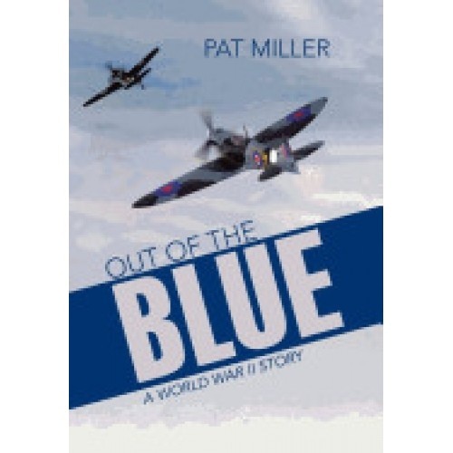 Out of the Blue: A World War II Story