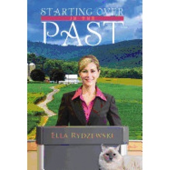 Starting Over in the Past Starting Over in the Past