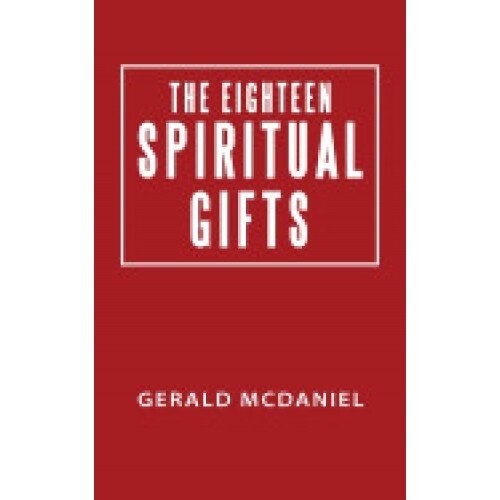 The Eighteen Spiritual Gifts