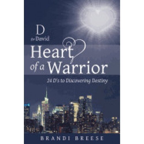 D for David: Heart of a Warrior