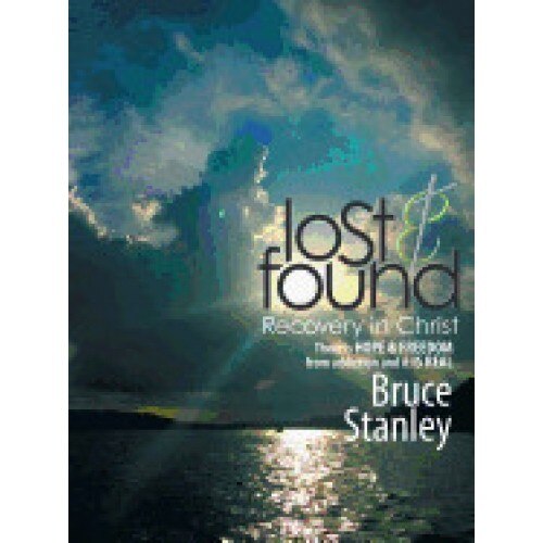 Lost & Found: Recovery in Christ