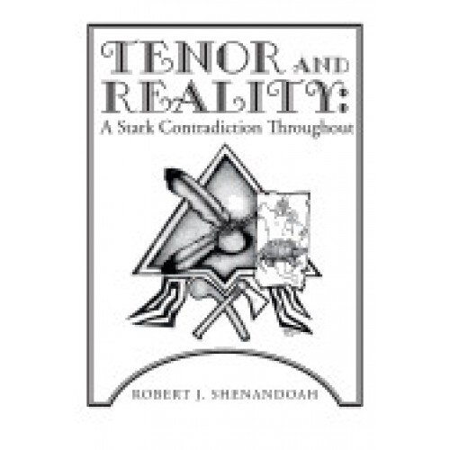 Tenor and Reality: A Stark Contradiction Throughout