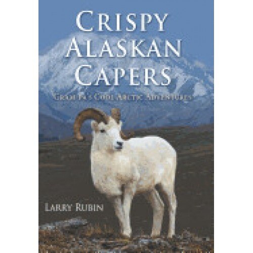 Crispy Alaskan Capers: Gram-Pa's Cool Arctic Adventures