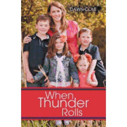 When Thunder Rolls