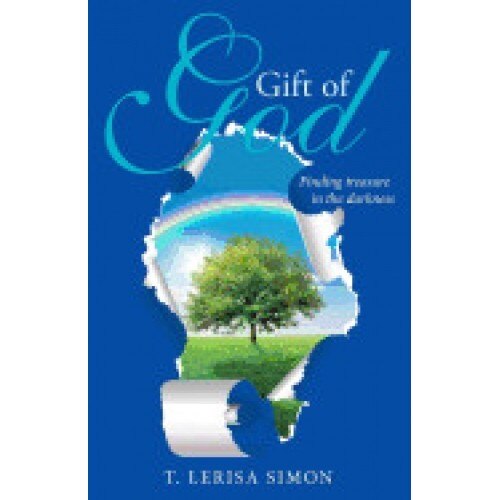 Gift of God: Finding Treasure in the Darkness