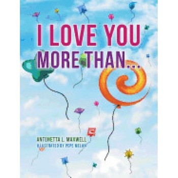 I Love You More Than... I Love You More Than...