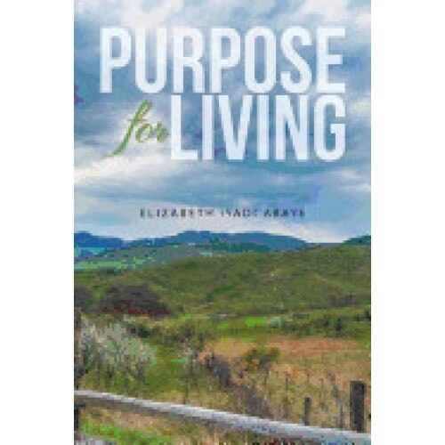 Purpose for Living