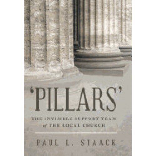 'Pillars': The Invisible Support Team of the Local Church