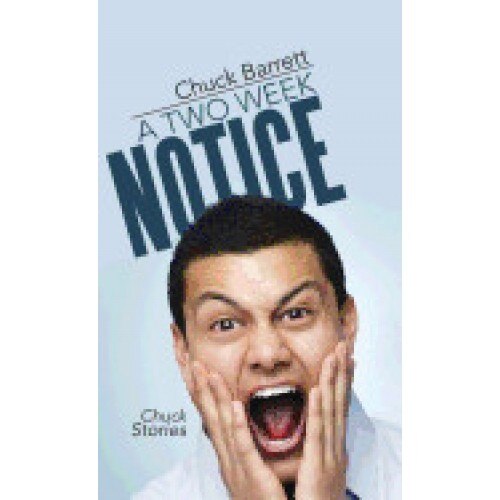 A Two Week Notice: Chuck Stories