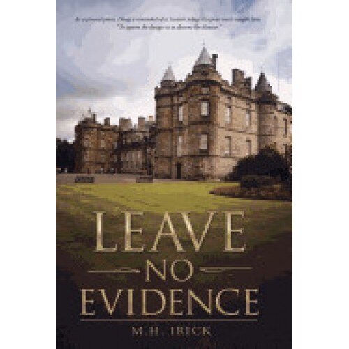 Leave No Evidence