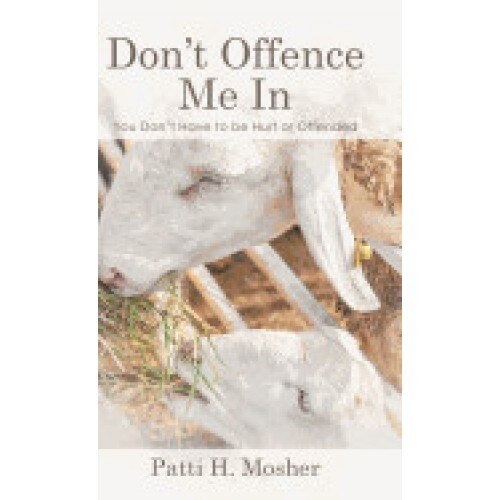 Don't Offence Me in: You Don't Have to Be Hurt or Offended