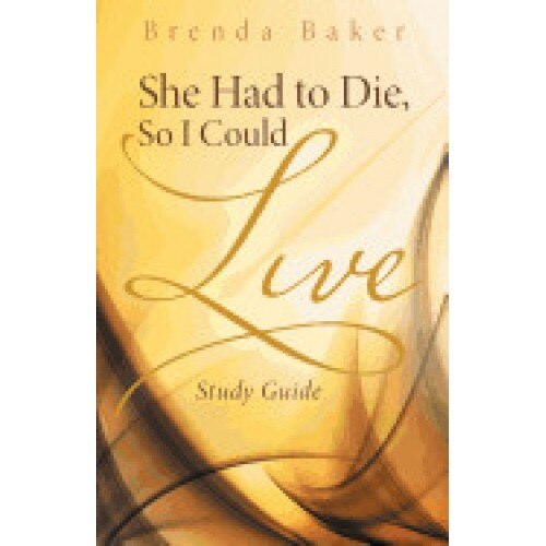 She Had to Die, So I Could Live: Study Guide