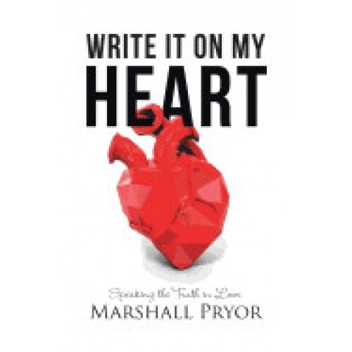 Write It on My Heart: Speaking the Truth in Love