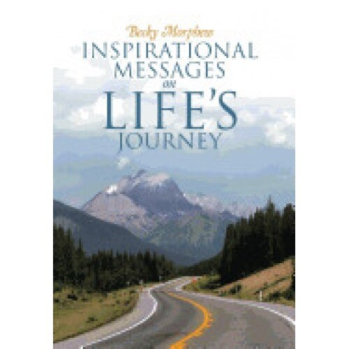 Inspirational Messages on Life's Journey